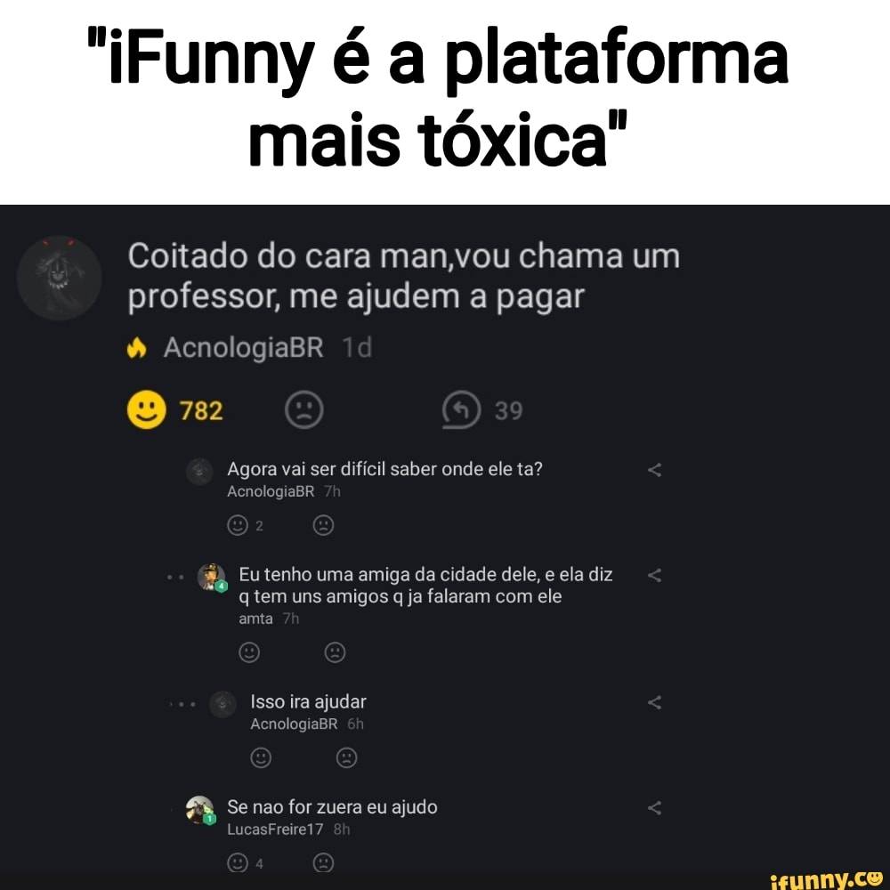 Haaaaaãdaão, você não pode se parecer com um chad e achar um! q é sim, eu  posso - iFunny Brazil