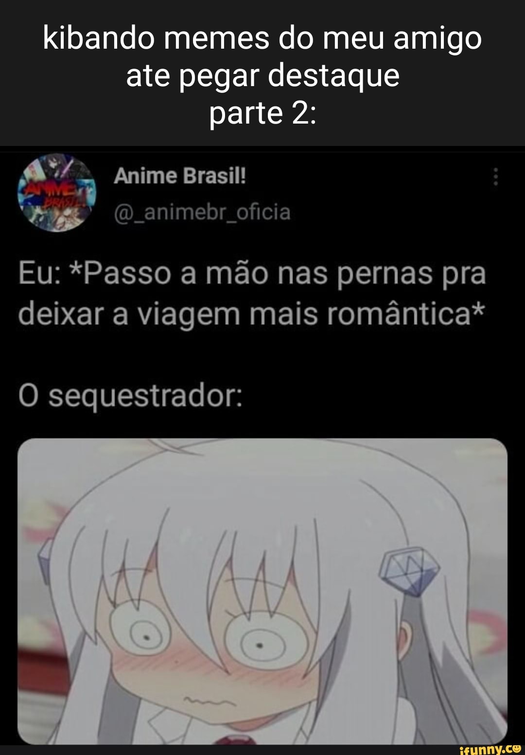 Memes anime Brasil