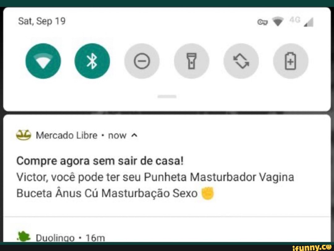 Sai, Sep 19 Mercado Libre now & Compre agora sem sair de casa! Victor, você  pode ter seu Punheta Masturbador Vagina Buceta Ânus Cú Masturbação Sexo  Duelinao - iFunny Brazil