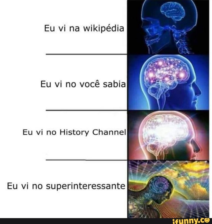 EU VI NA WIKIPÉDIA - iFunny Brazil