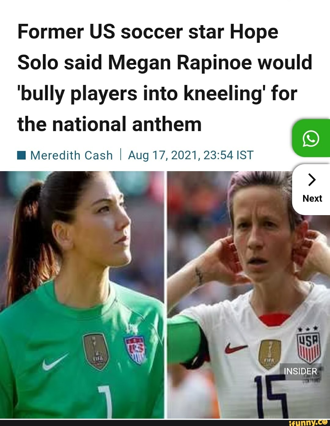 Former Us Soccer Star Hope Solo Said Megan Rapinoe Would Bully Players Into Kneeling For The