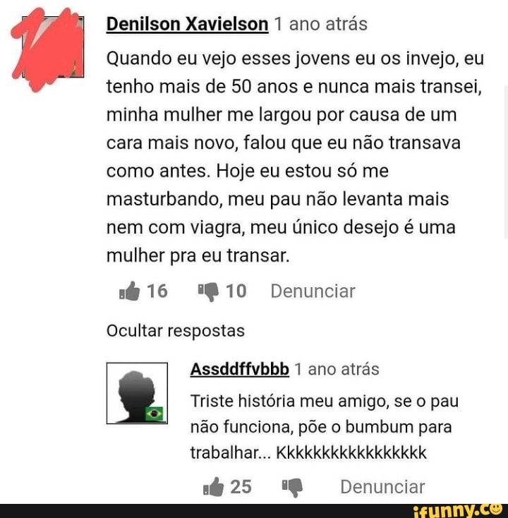 QUANDO (OS COMENTÁRIOS É O PRÓPRIO MEME jovem e 7 anos atrás e 1 mês atrás