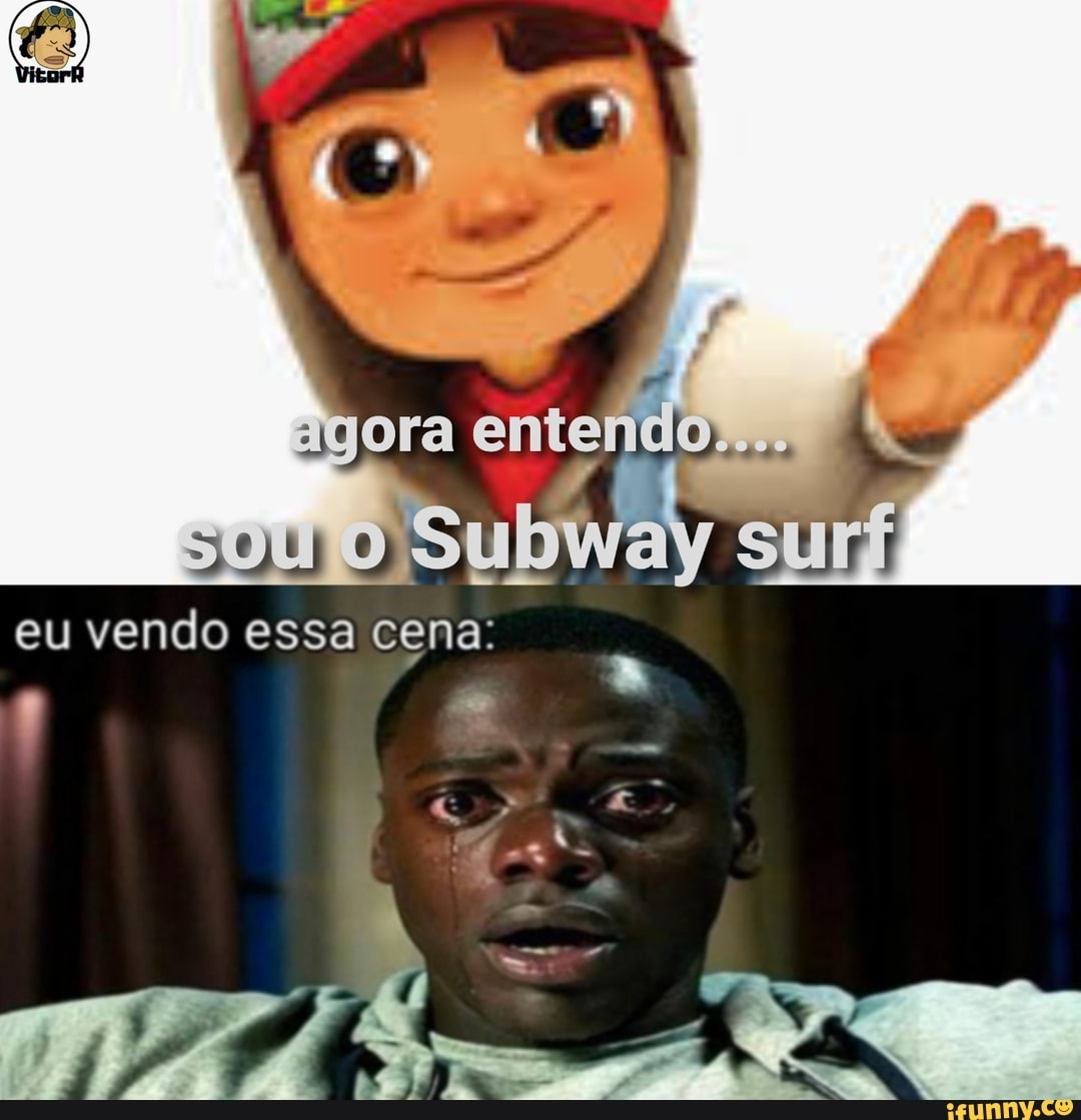 Eu sou Subway Surfers - iFunny Brazil