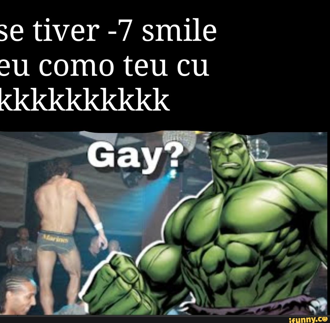 Só é gay quem da o cu e jogar lol BI SELECT O Digiteumamensagem Y O a -  iFunny Brazil