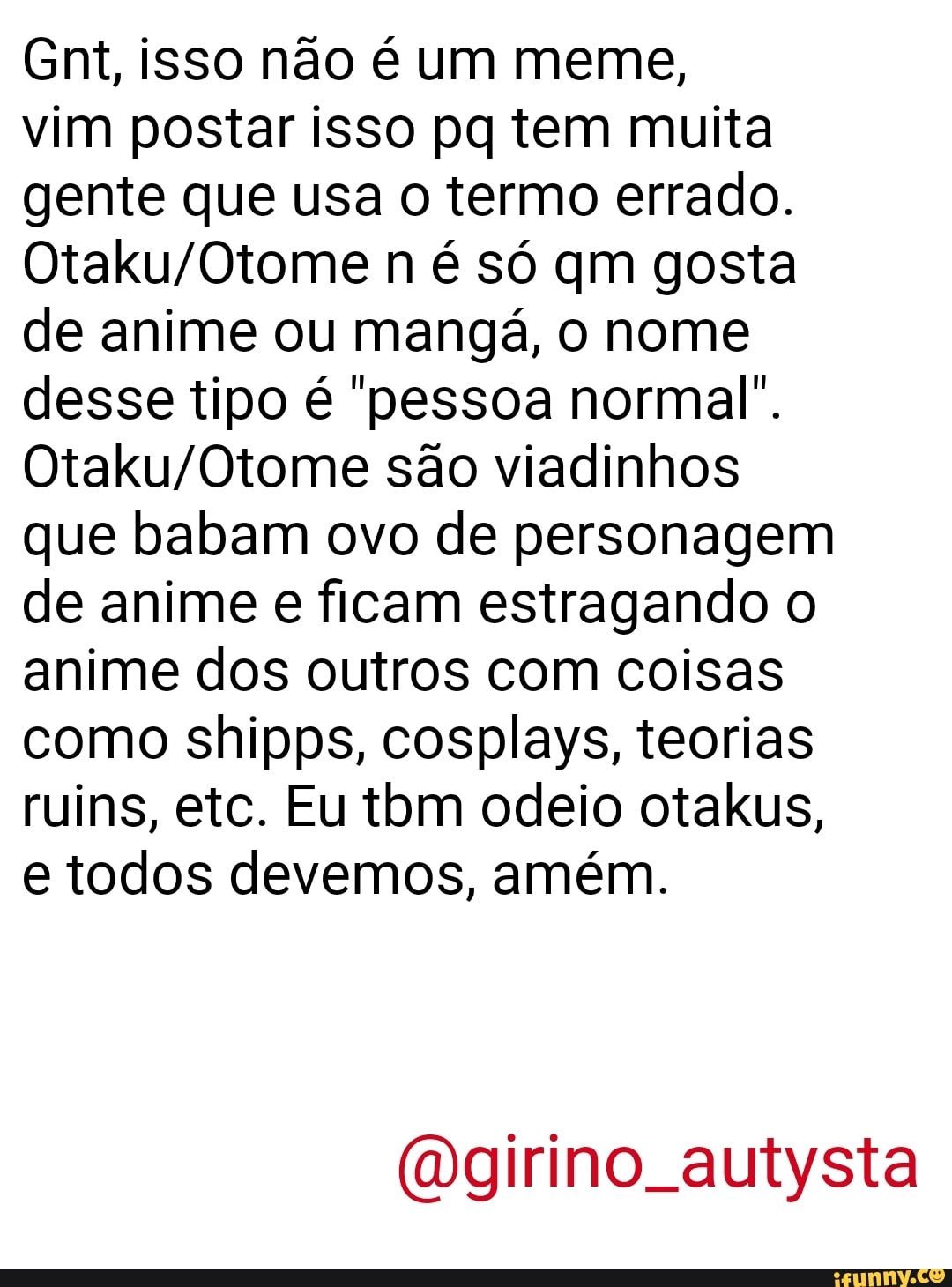 Todos Otakus e Otomes