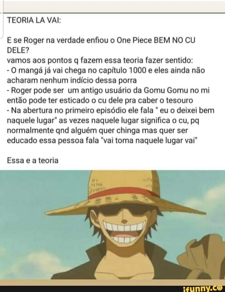 Até em one piece - você ESTÂNE- GANDO MINHA LIBERDADE DE - iFunny Brazil