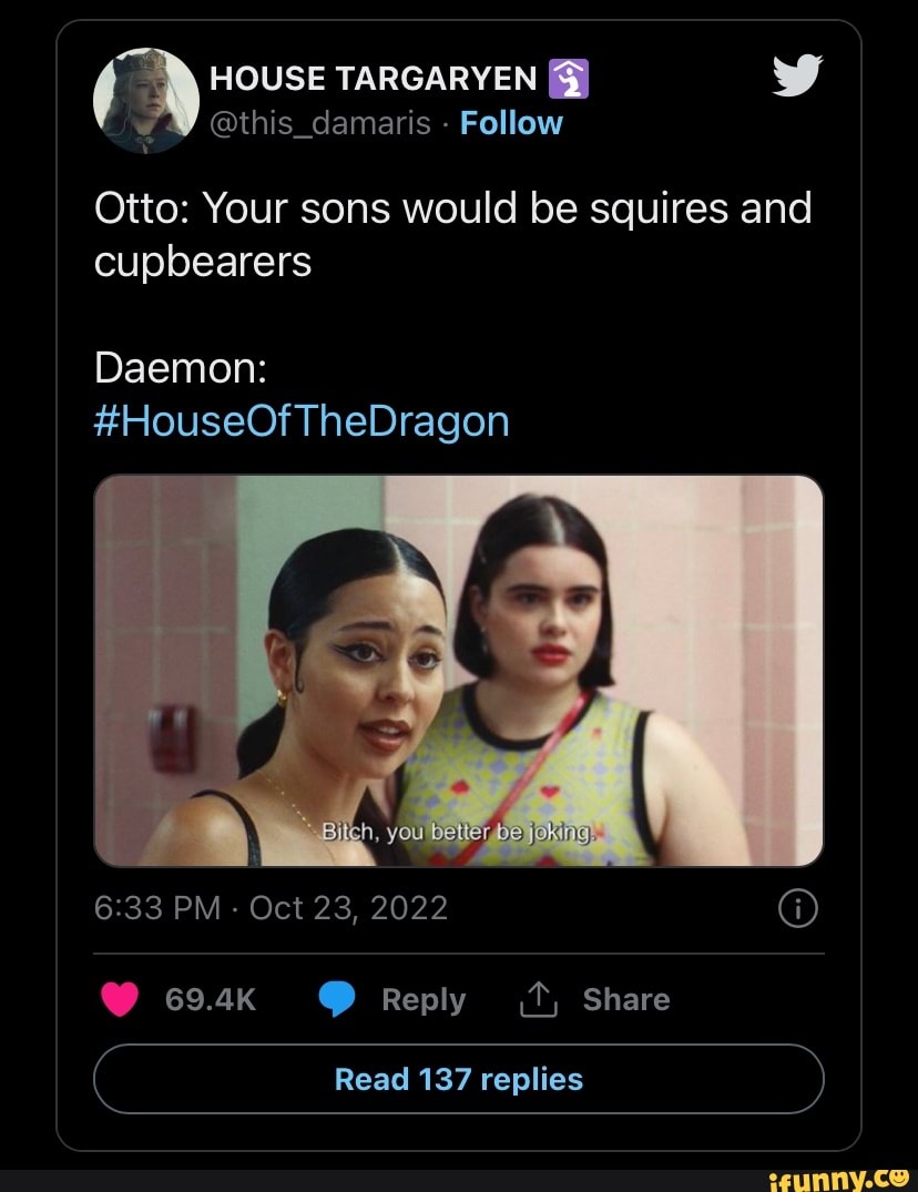 Houseofdragon memes. Best Collection of funny Houseofdragon pictures on  iFunny Brazil