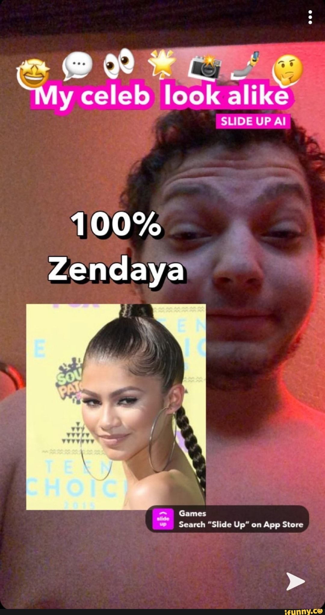 My celeb look alike TOO% Zendaya SLIDE UP Al Games Search 