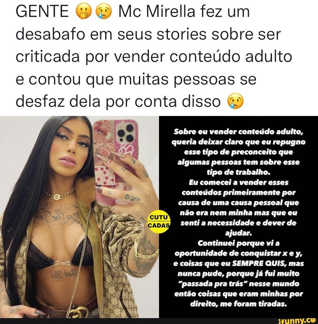 GENTE Mc Mirella fez um desabafo em seus stories sobre ser criticada por  vender conteúdo adulto