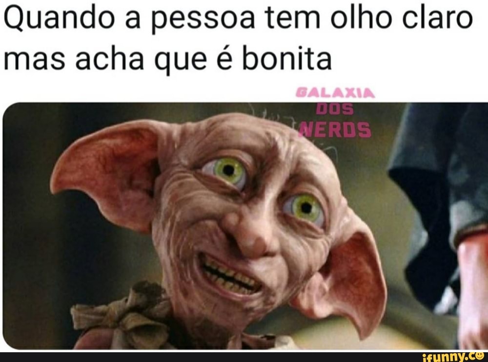 Quando a pessoa tem olho claro mas acha que é bonita iFunny Brazil