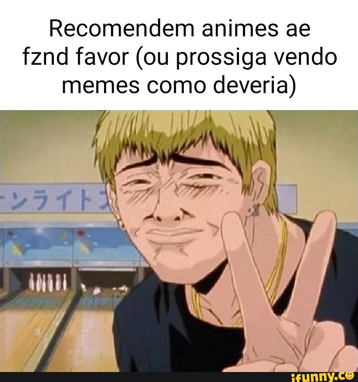 Pin em memes anime br