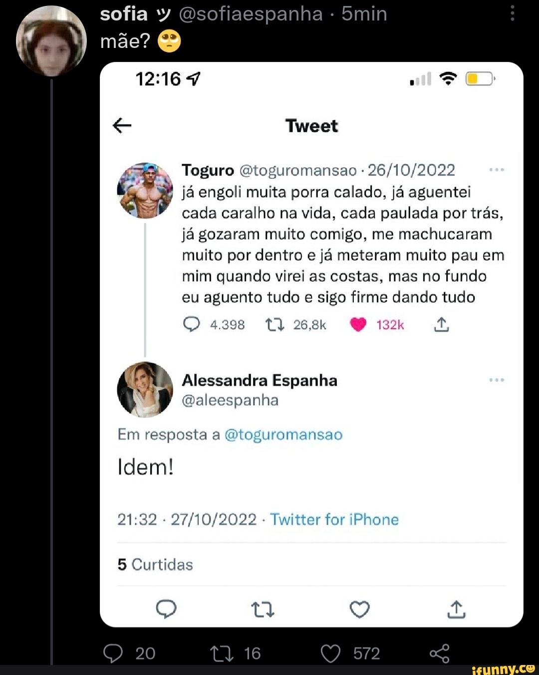 Sofia mãe? Tweet Toguro Qtoguromansao - já engoli muita porra calado, já  aguentei cada caralho na vida,