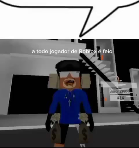 Todo jogador de roblox é feio. - iFunny Brazil