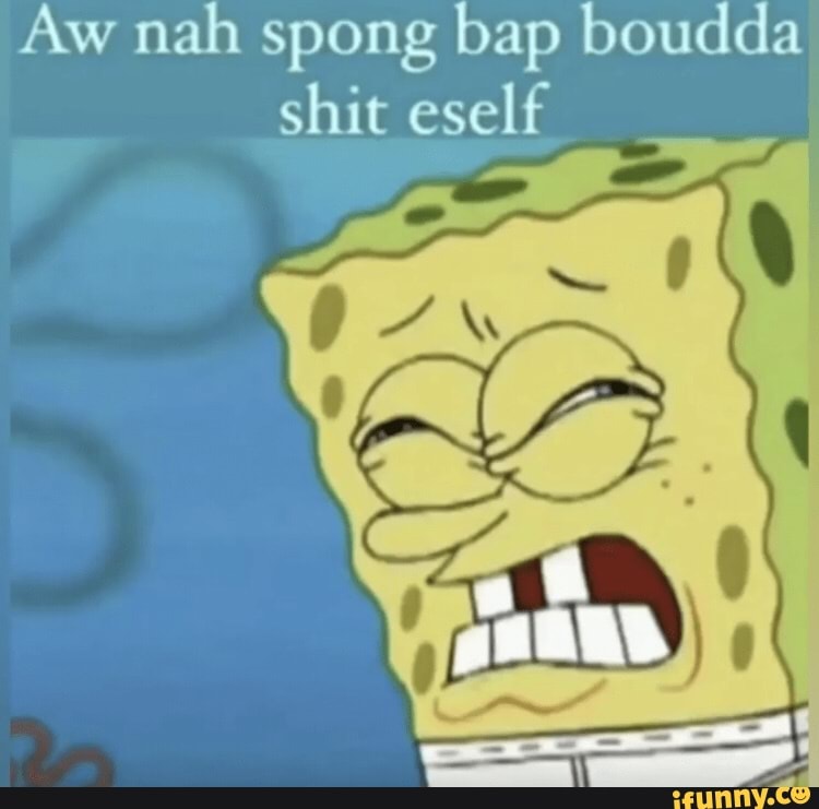 im boutta cuhh spongebob｜TikTok Search