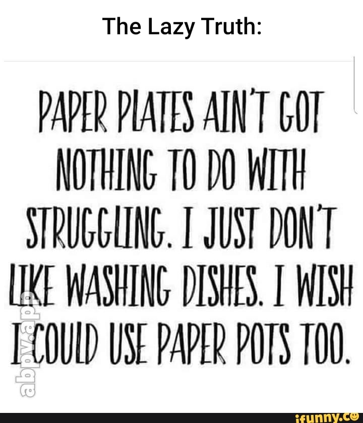 Paperplates memes. Best Collection of funny Paperplates pictures on iFunny  Brazil