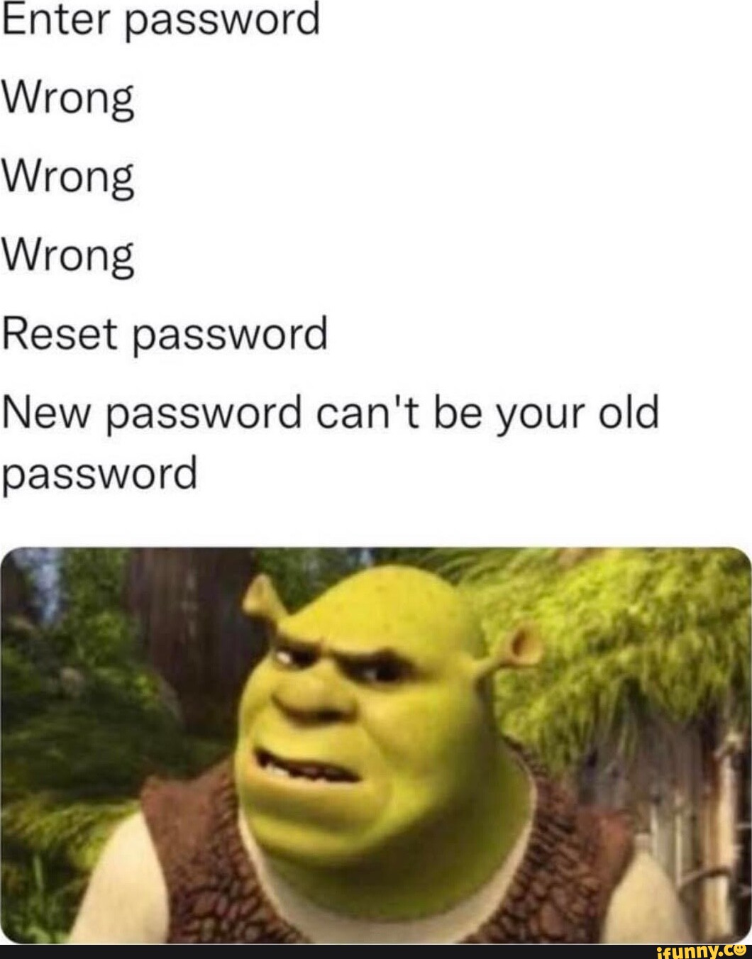 Mona on X: Enter password Wrong Wrong Wrong Reset password New password  can't be your old password  / X