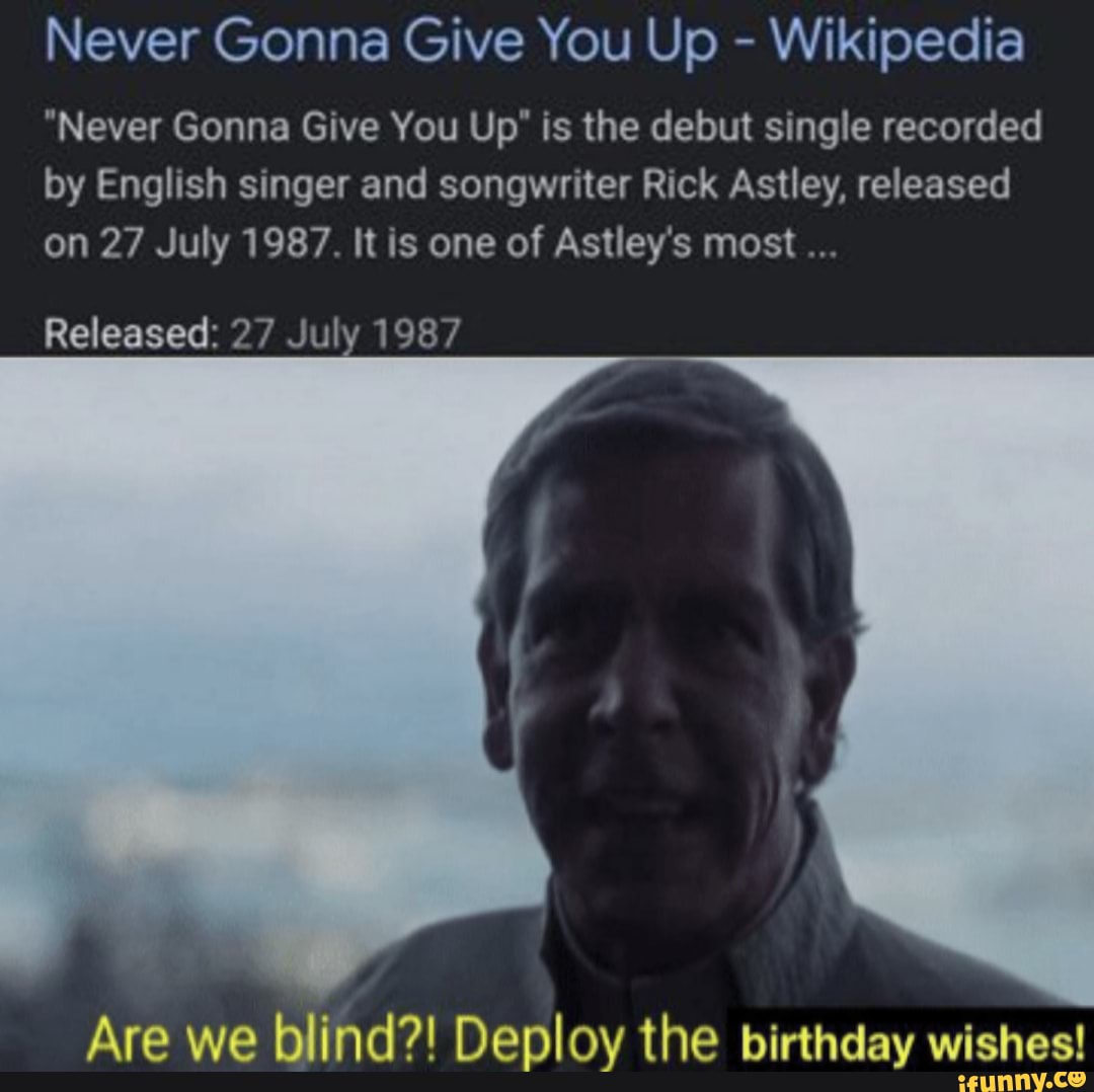 Never Gonna Give You Up」, Wiki