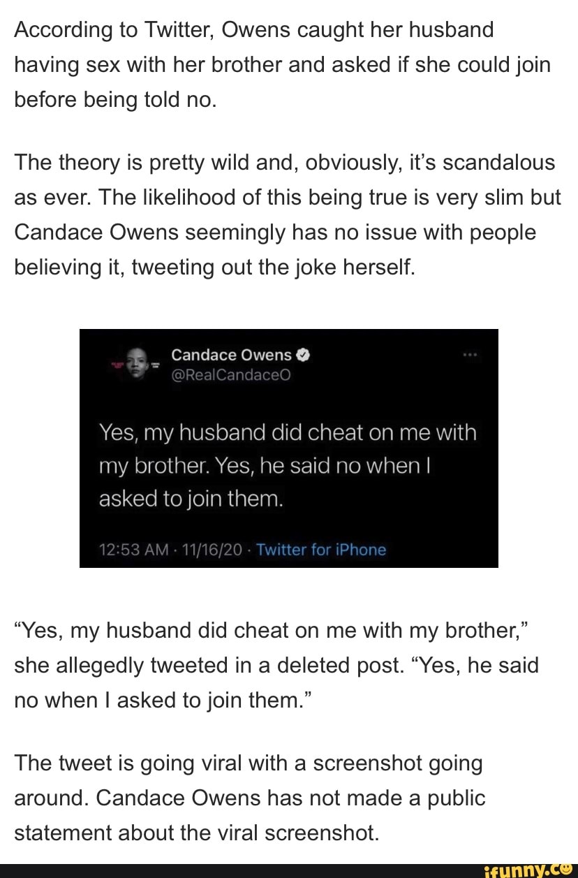 According to Twitter, Owens caught her husband having sex with her brother  and asked if she