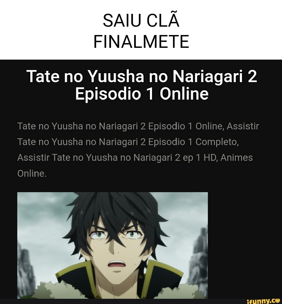 Tate no Yuusha no Nariagari vai ter 25 episódios