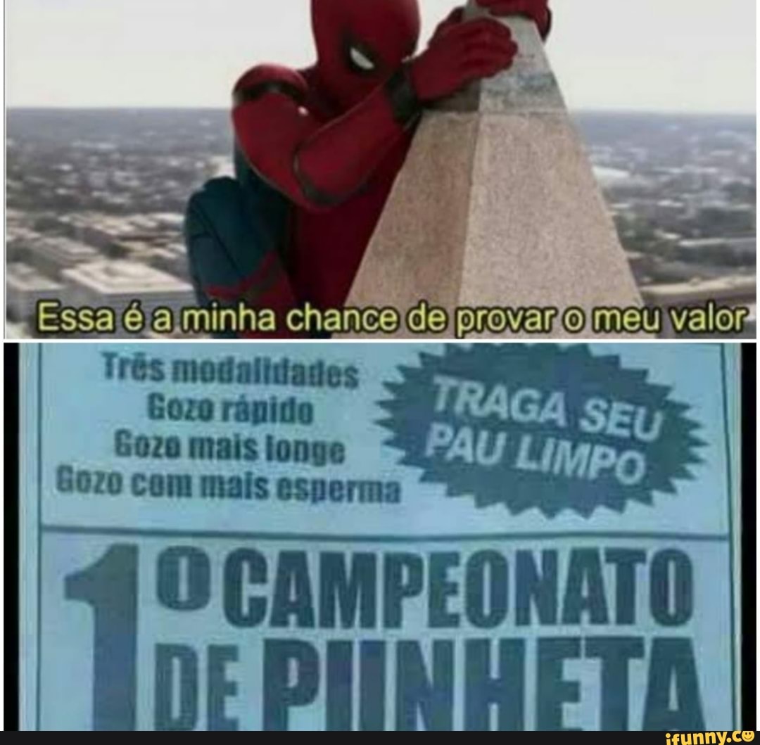 GA PAU Td ido Gozo mais longe Gozo com mais esperma O CAMPEONATO DF PHNHETA  - iFunny Brazil