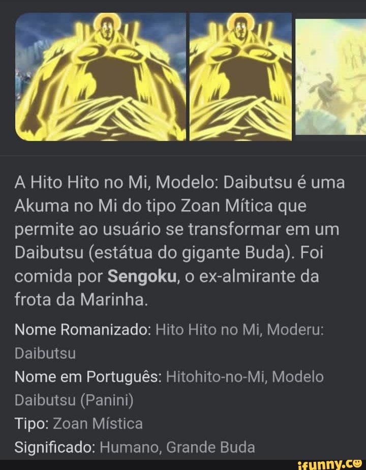 A Hito Hito no Mi modelo Buda é a fruta do Ex-Almirante de Frota, Seng