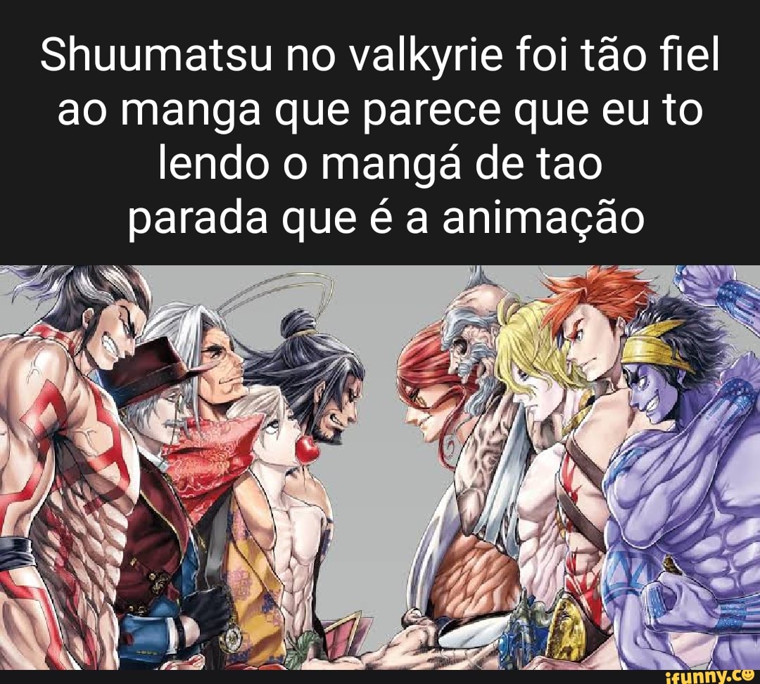 shuumatsu no valkyrie português memes｜Pesquisa do TikTok