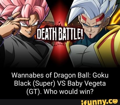 Goku Black Vs. Baby (Dragon Ball Super Vs. Dragon Ball GT)