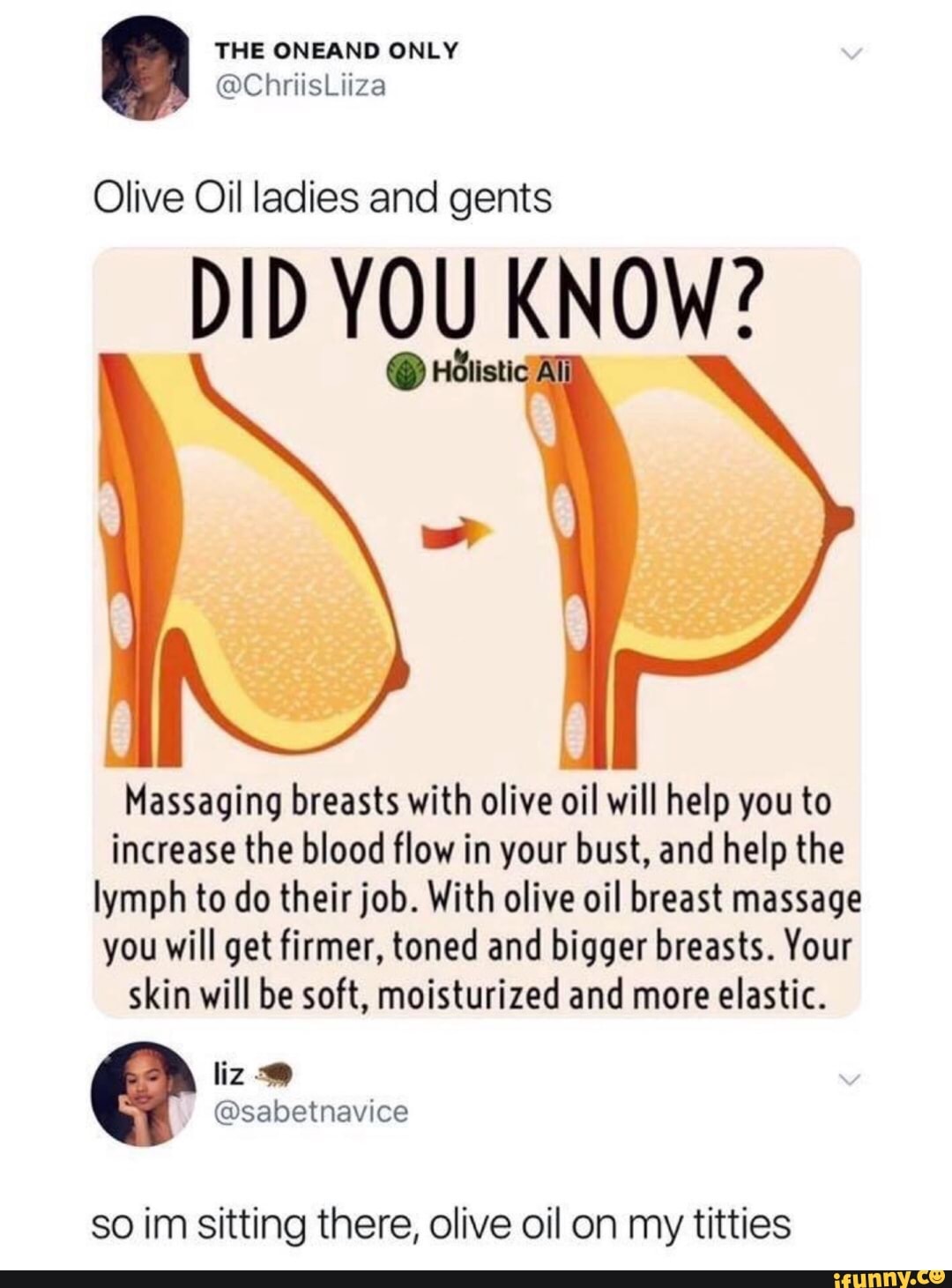 Olive Oil ladies and gents DIDYOU KNOW? bª?) Massaging breasts with olive  oil will help