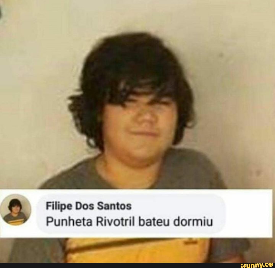 Punheta Rivotril bateu dormiu - iFunny Brazil