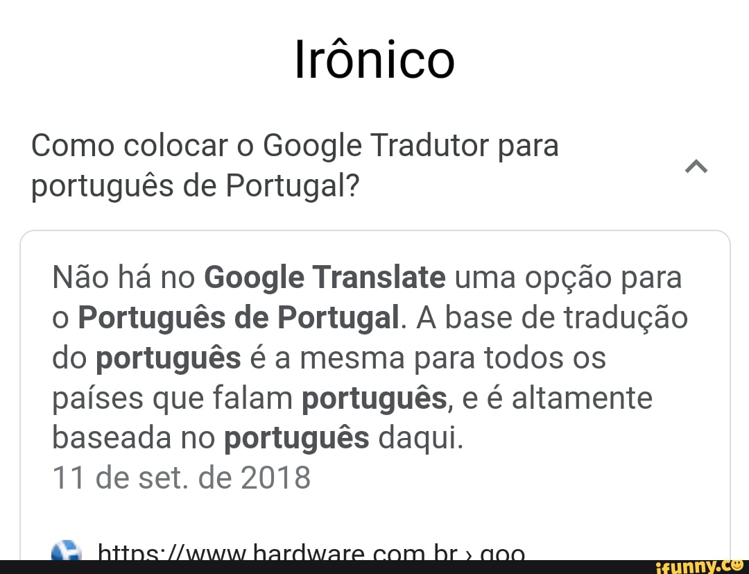 Google Tradutor é uma piada. : r/brasil