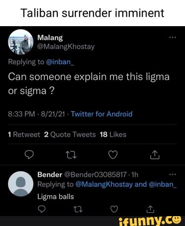 Sigma balls, Ligma