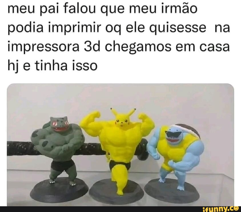 Vou imprimir isso - iFunny Brazil