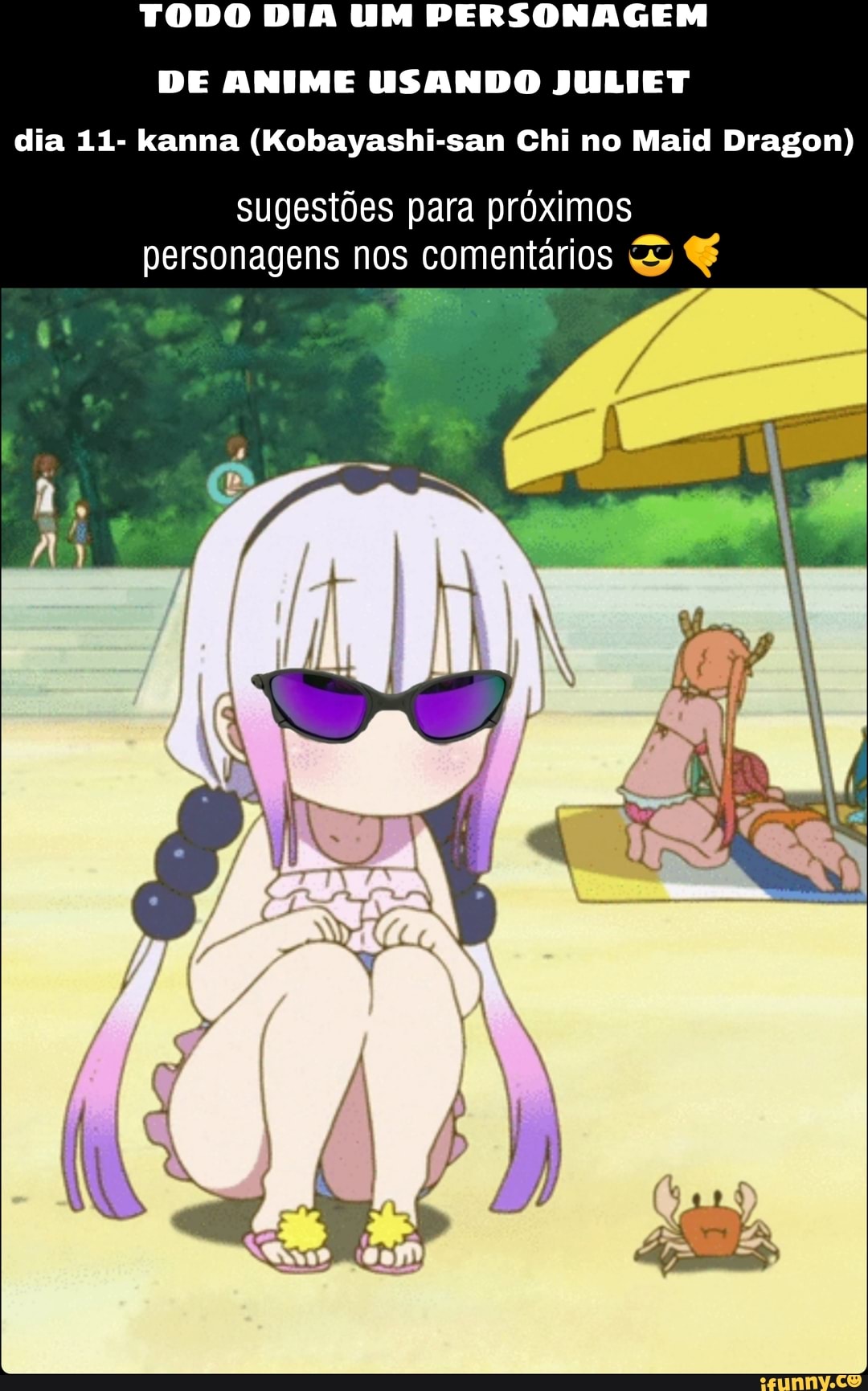 TODO DIA UM PERSONAGEM DE ANIME USANDO JULIET dia 11- kanna (Kobayashi-san  Chi no Maid Dragon) sugestões para próximos personagens nos comentários -  iFunny Brazil