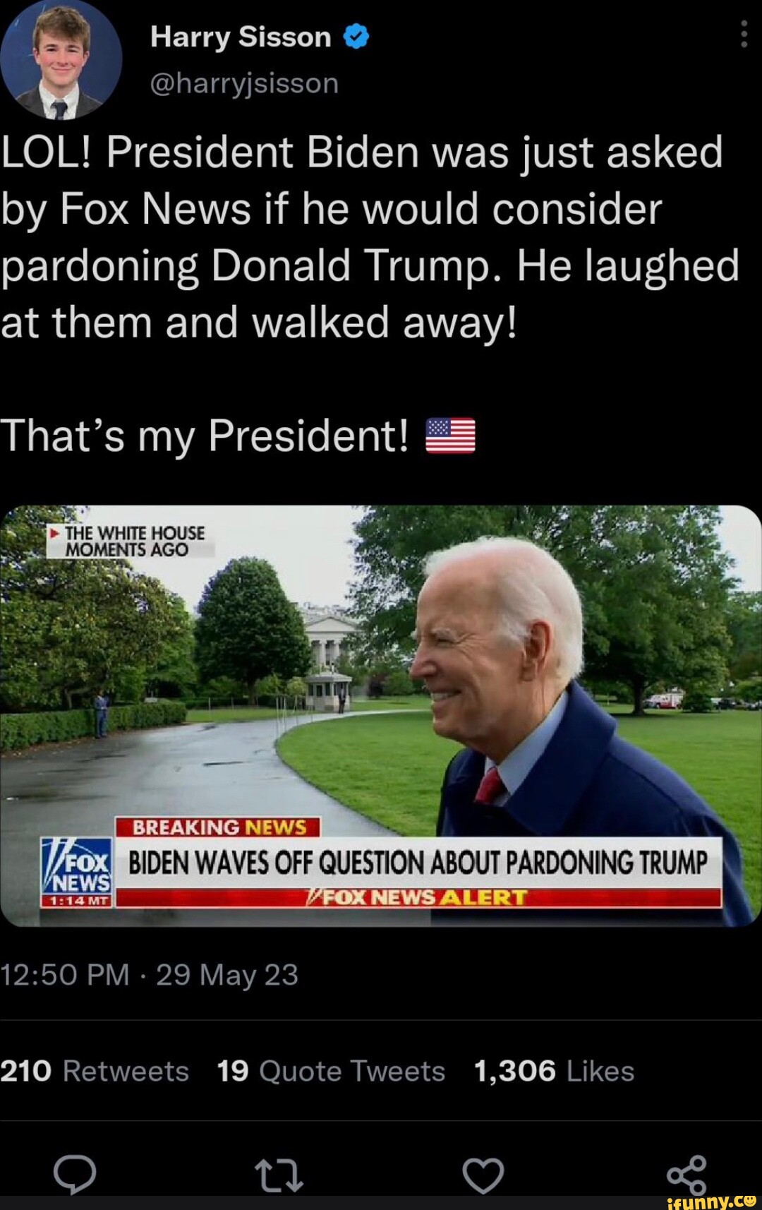 Harry Sisson @harryjsisson LOL! President Biden Was Just Asked By Fox ...