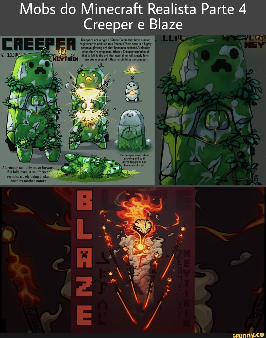 Mobs do Minecraft Realista Parte 4 Creeper e Blaze Creepers are a type of  Stone Golem that have similar dawn by mother nature. - iFunny Brazil