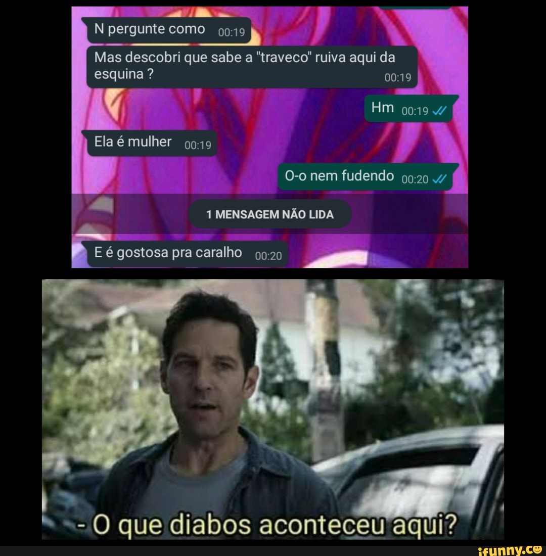 N pergunte como Mas descobri que sabe a 