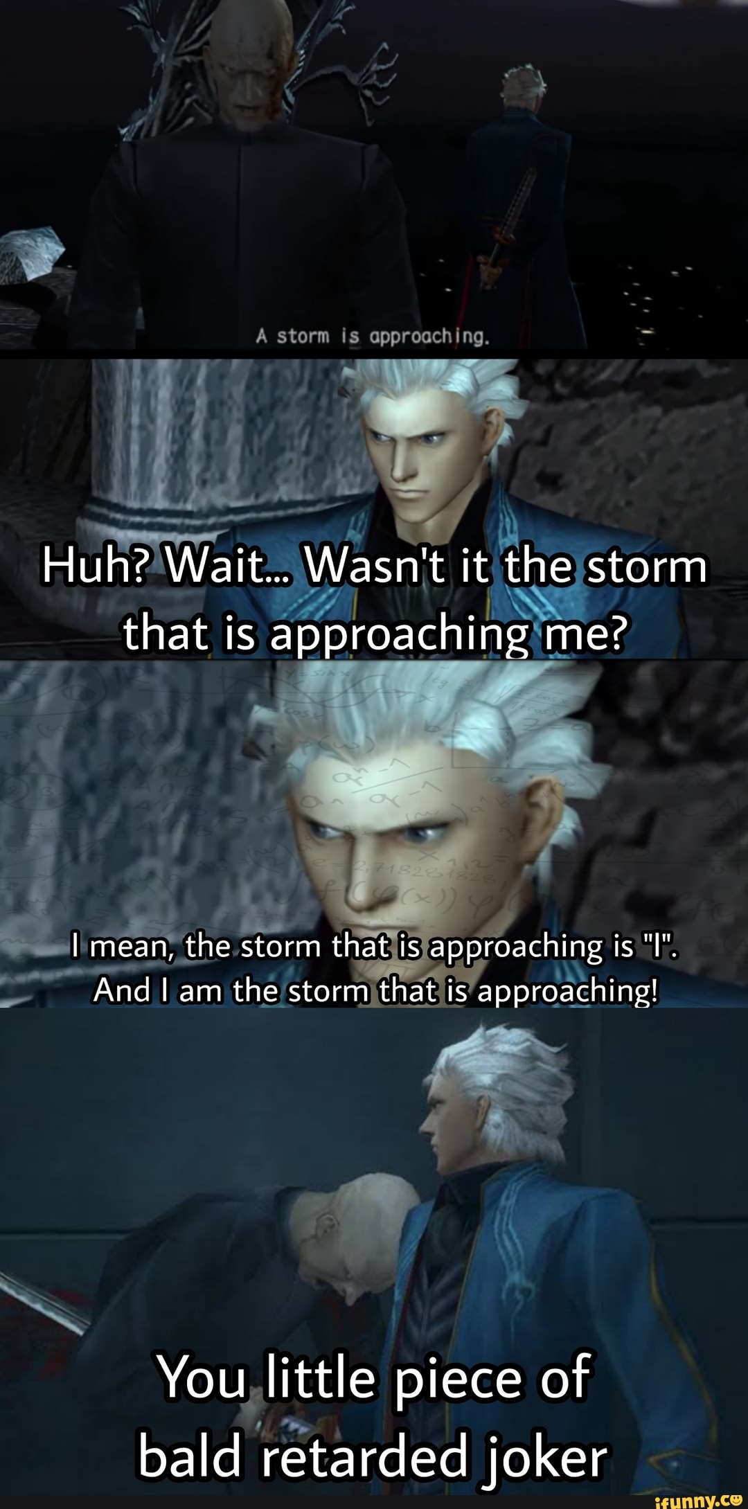 I am a storm that is approaching ed boy. - 9GAG