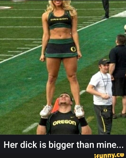 Her Dick Is Bigger Than Mine IFunny Brazil