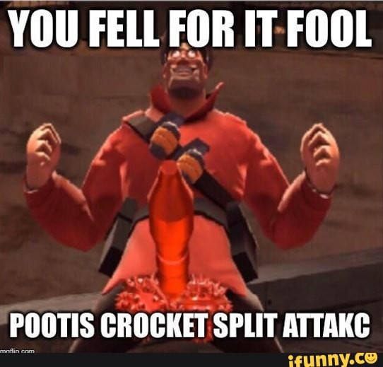 The words Pootis and Death should mean the same thing to you By
