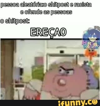 Shitposts memes. Best Collection of funny Shitposts pictures on iFunny  Brazil