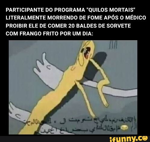 quilos mortais memes