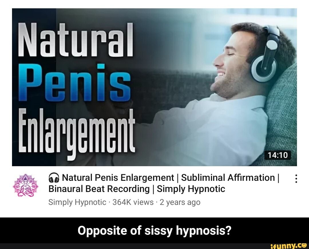 Natural Penis tnlargement Natural Penis Enlargement I Subliminal