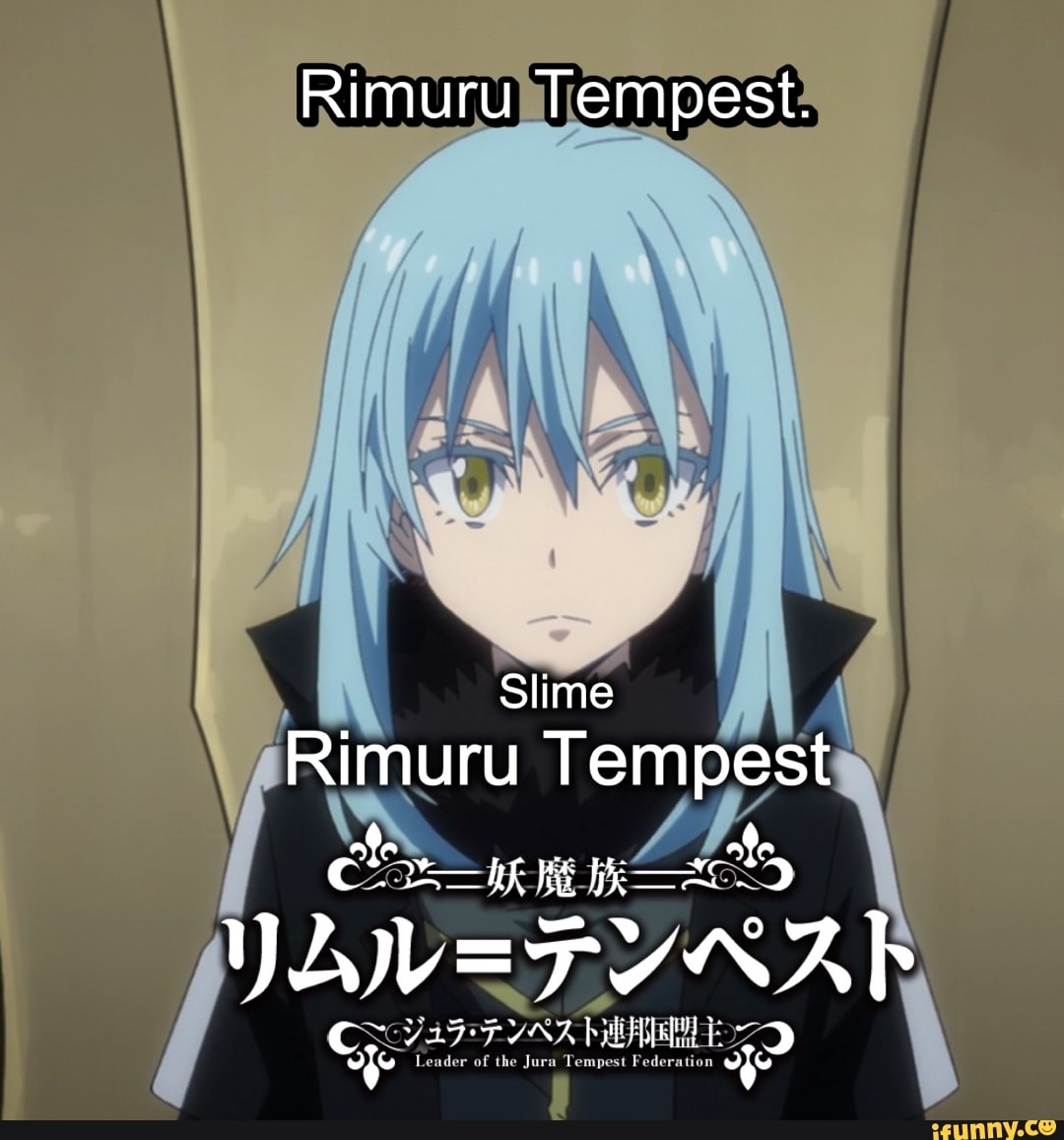 Rimurutempest memes. Best Collection of funny Rimurutempest