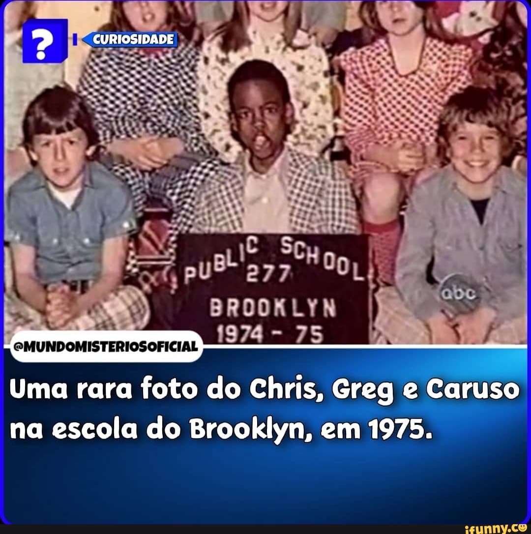 CURIOSIDADE DOR Uma rara foto do Chris Greg e Caruso na escola do