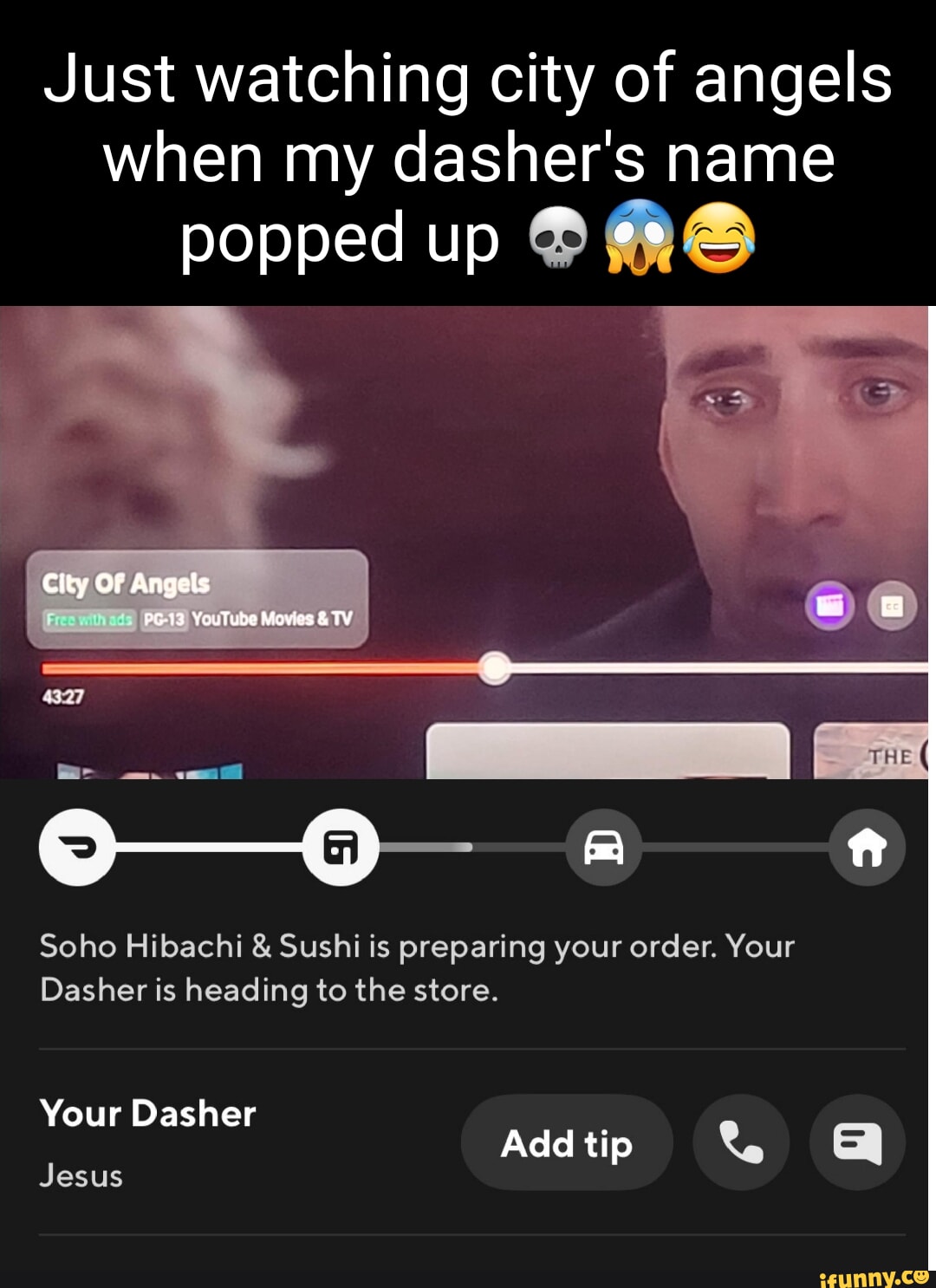Just watching city of angels when my dasher s name popped up City