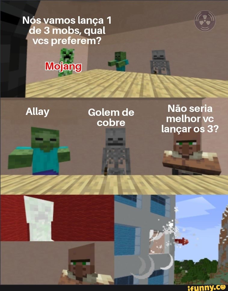 Minecraft memes - Lembra delas * Olha como elas estão hoje: vis - iFunny  Brazil