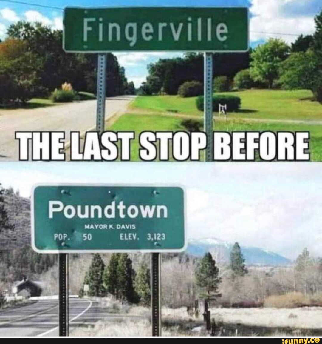 THELAST STOP BEFORE. Poundtown - iFunny Brazil