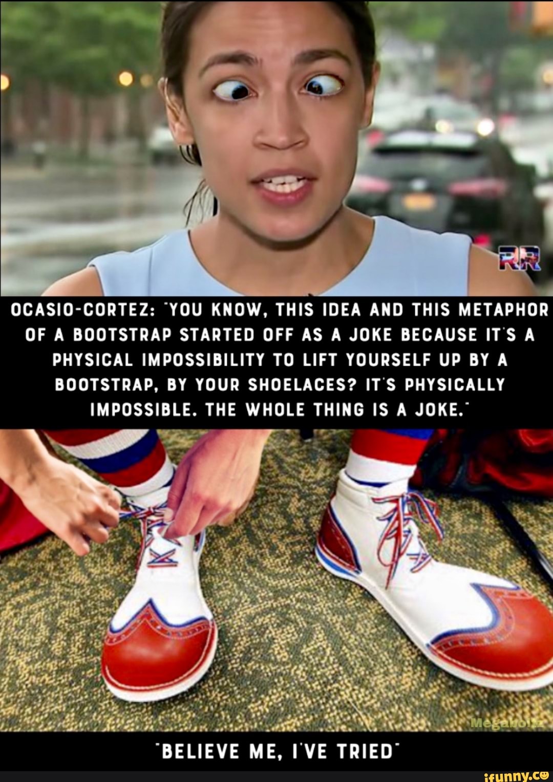 OCASIO-CORTEZ: YOU KNOW, THIS IDEA AND THIS METAPHOR OF A BOOTSTRAP ...