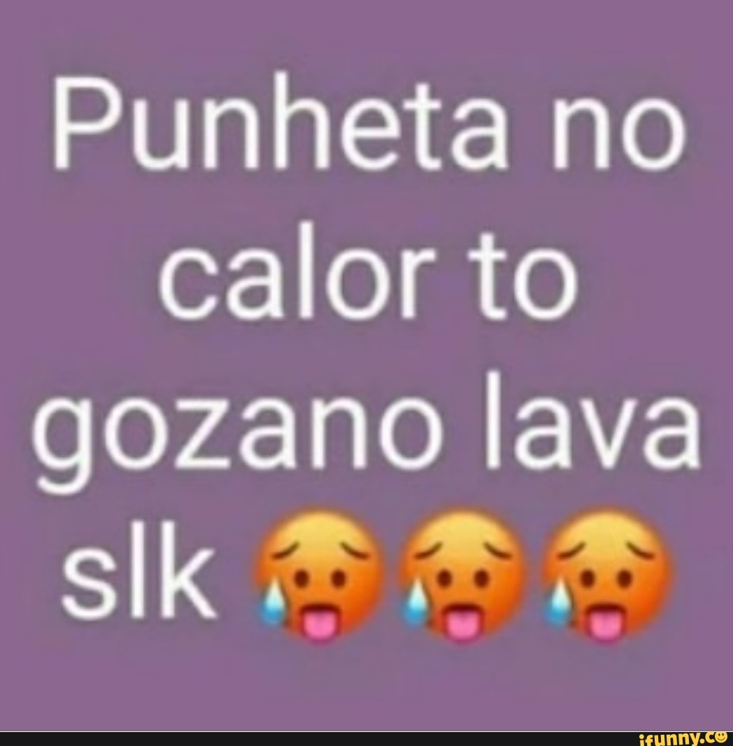 Punheta no calor to gozano lava - iFunny Brazil