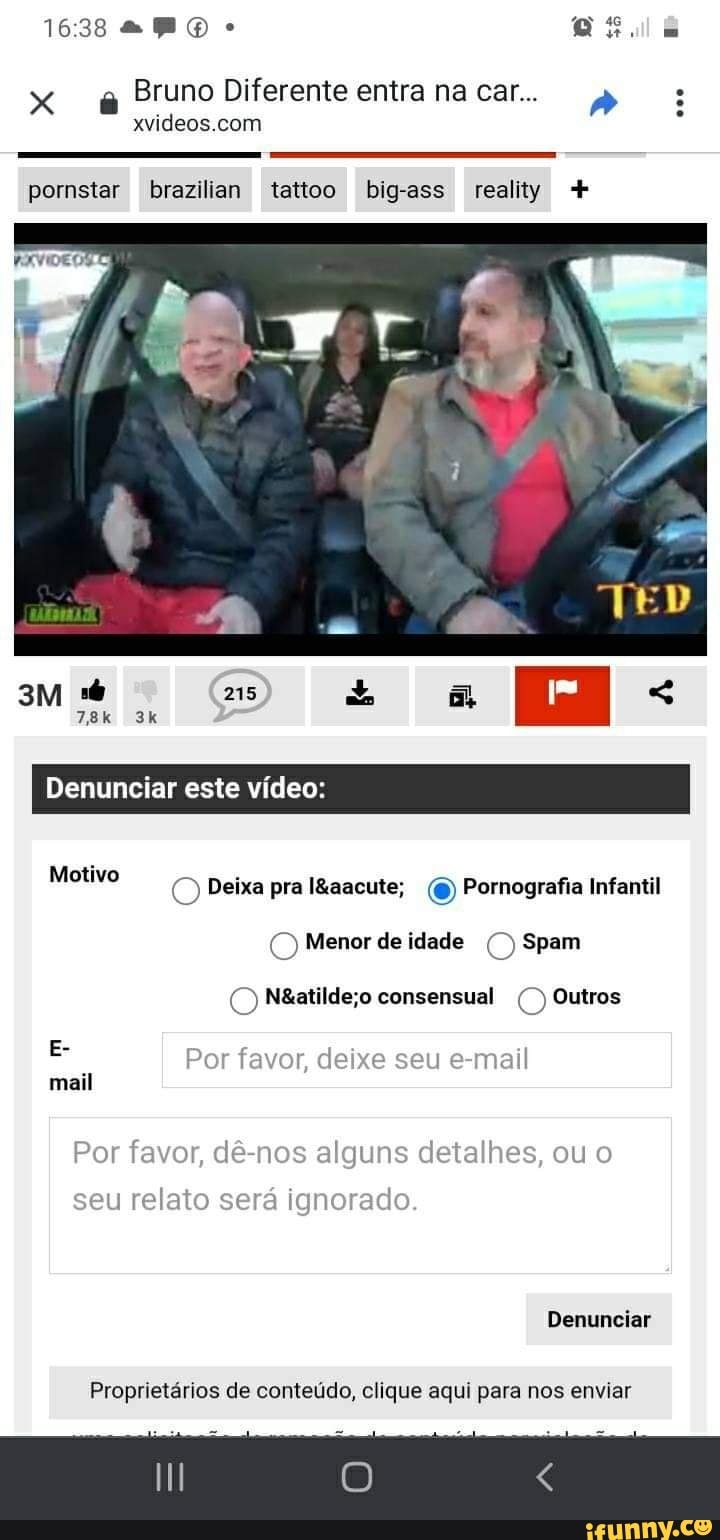 Bruno Diferente entra na car... pornstar brazilian tattoo big-ass reality +  215 Denunciar este vídeo: